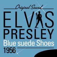 Blue Suede Shoes By Elvis Presley Free Mp Download Blue Suede Shoes By Elvis Presley Free Mp Download